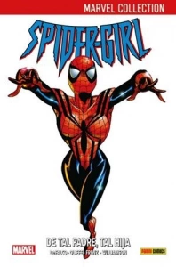 SPIDERGIRL 01: DE TAL PADRE, TAL HIJA (NUEVO PVP)