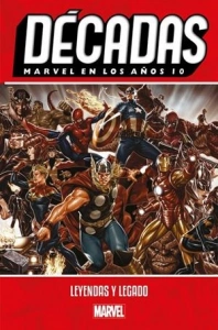 DÉCADAS. MARVEL EN LOS AÑOS 10 (NUEVO PVP)