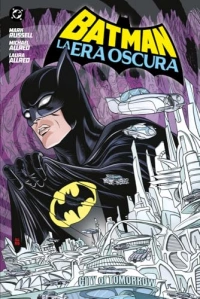 BATMAN LA ERA OSCURA