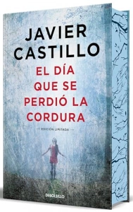 El día que se perdió la cordura (edición limitada con cantos tintados)