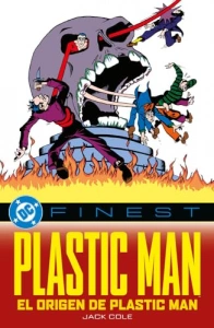 PLASTIC MAN. THE ORIGIN OF PLASTIC MAN