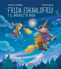 Frida Eskahlofrío y el aprendiz de brujo