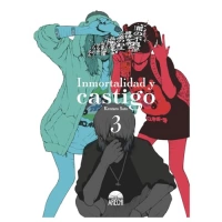 INMORTALIDAD Y CASTIGO 03