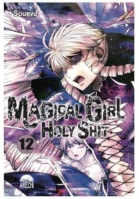 MAGICAL GIRL HOLY SHIT 12