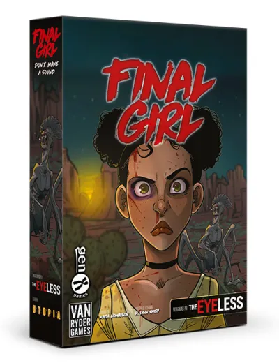 FINAL GIRL T3: P15 DON'T MAKE A SOUND - THE EYELESS