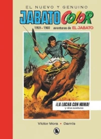 EL JABATO 1959 - 1960. ¡LA LUCHA CON NUMA!