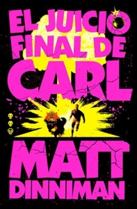 El Juicio Final de Carl (Carl el Mazmorrero 2)