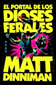 El portal de los dioses ferales (Carl el Mazmorrero 4)