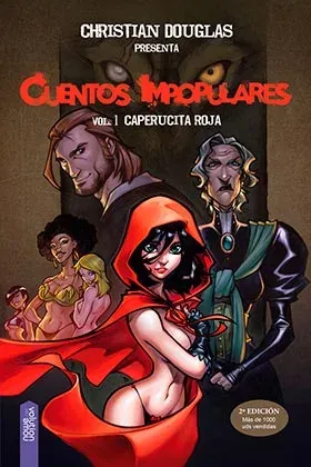 CUENTOS IMPOPULARES 01. CAPERUCITA ROJA (ADULTOS)