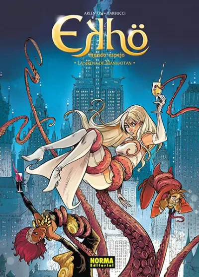 Ekhö: Mundo Espejo 8. La Sirena de Manhattan