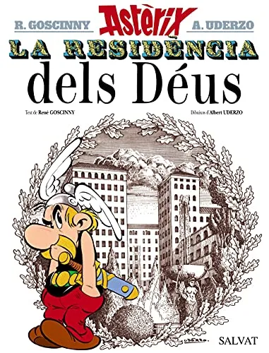 ASTERIX 17: LA RESIDENCIA DELS DEUS (CATALAN)