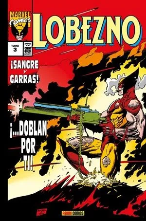 LOBEZNO 03. SANGRE Y GARRAS (MARVEL GOLD)
