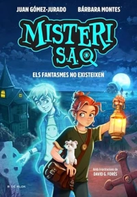 Misteri S.A. 1 - Els fantasmes no existeixen