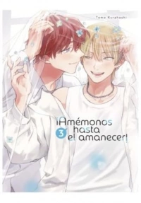 ¡AMÉMONOS HASTA EL AMANECER! 03